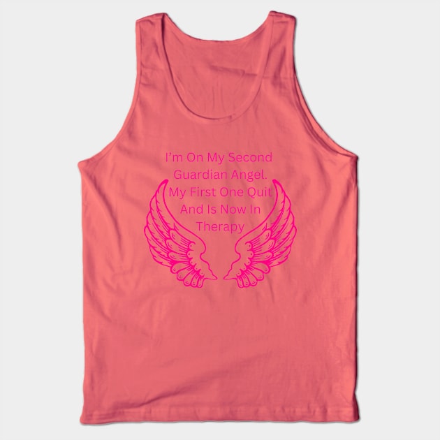 Guardian Angel Humor T-Shirt - "Second Angel on Duty" Funny Quote Tee, Sarcastic Casual Wear, Unique Gift for Friends Tank Top by TeeGeek Boutique